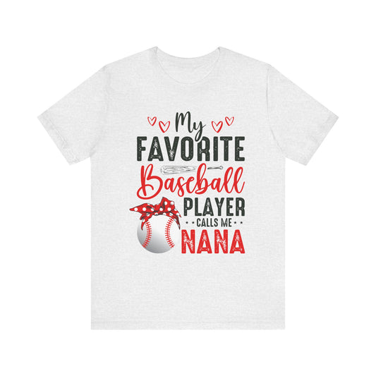 Baseball Nana Short Sleeve Tee, Cute Gift for Grandmas, Soft Jersey Tee, Baseball Fan Shirt, Mother's Day Gift, Family Reunion Wear