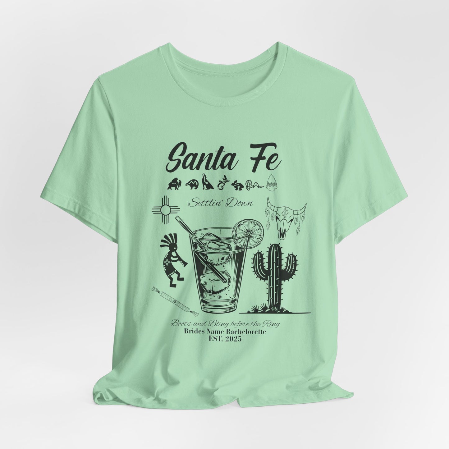 Santa Fe New Mexico Bachelorette Party, Bachelorette Shirt, Travel Tshirt, Girls Night Out, Bride Tribe Apparel, Girls Trip, SantaFe Wedding