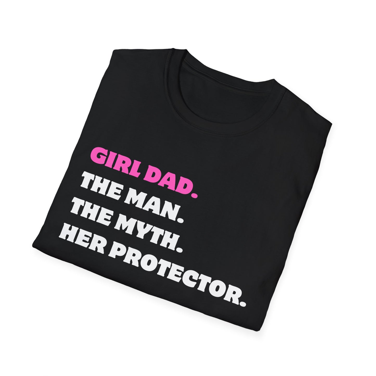 Girl Dad Man Myth Protector