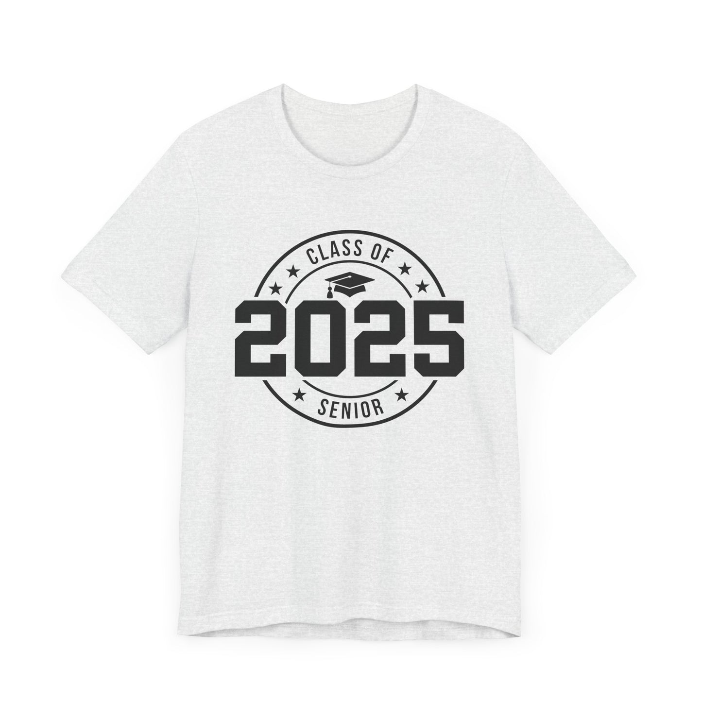 Class of 2025 Senior Tee, Graduation Shirt, Unisex High School T-Shirt, Senior Year Gift, Celebrate Graduation Milestone