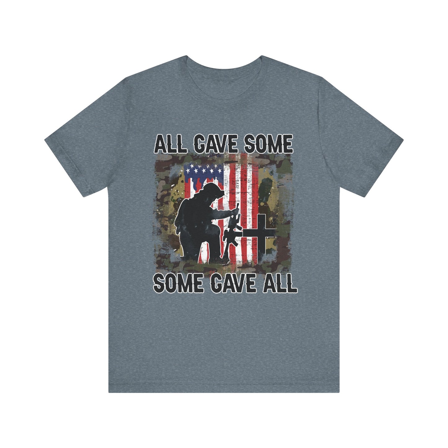 All Gave Some Memorial Day Tee