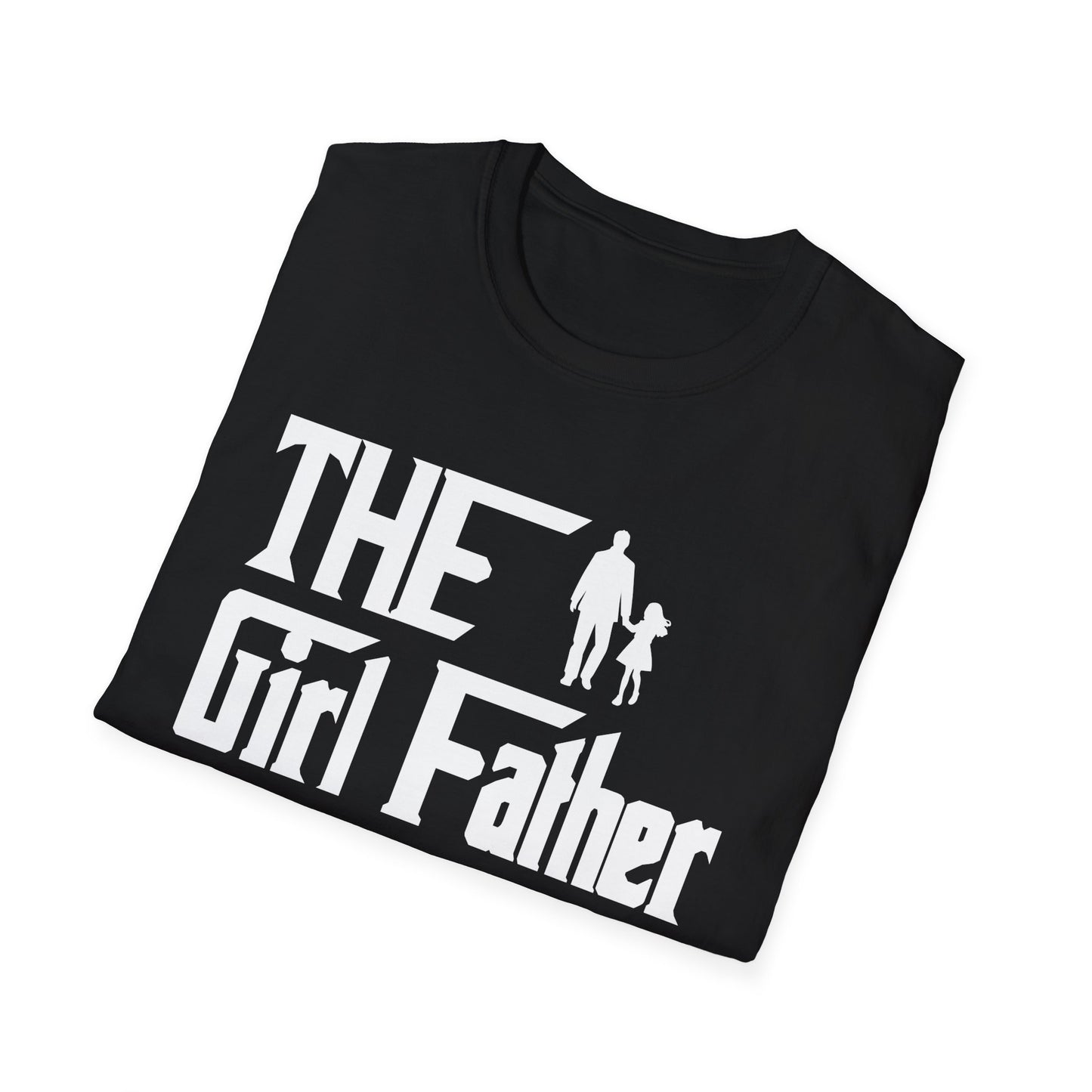 The Girl Father Unisex Softstyle T-Shirt