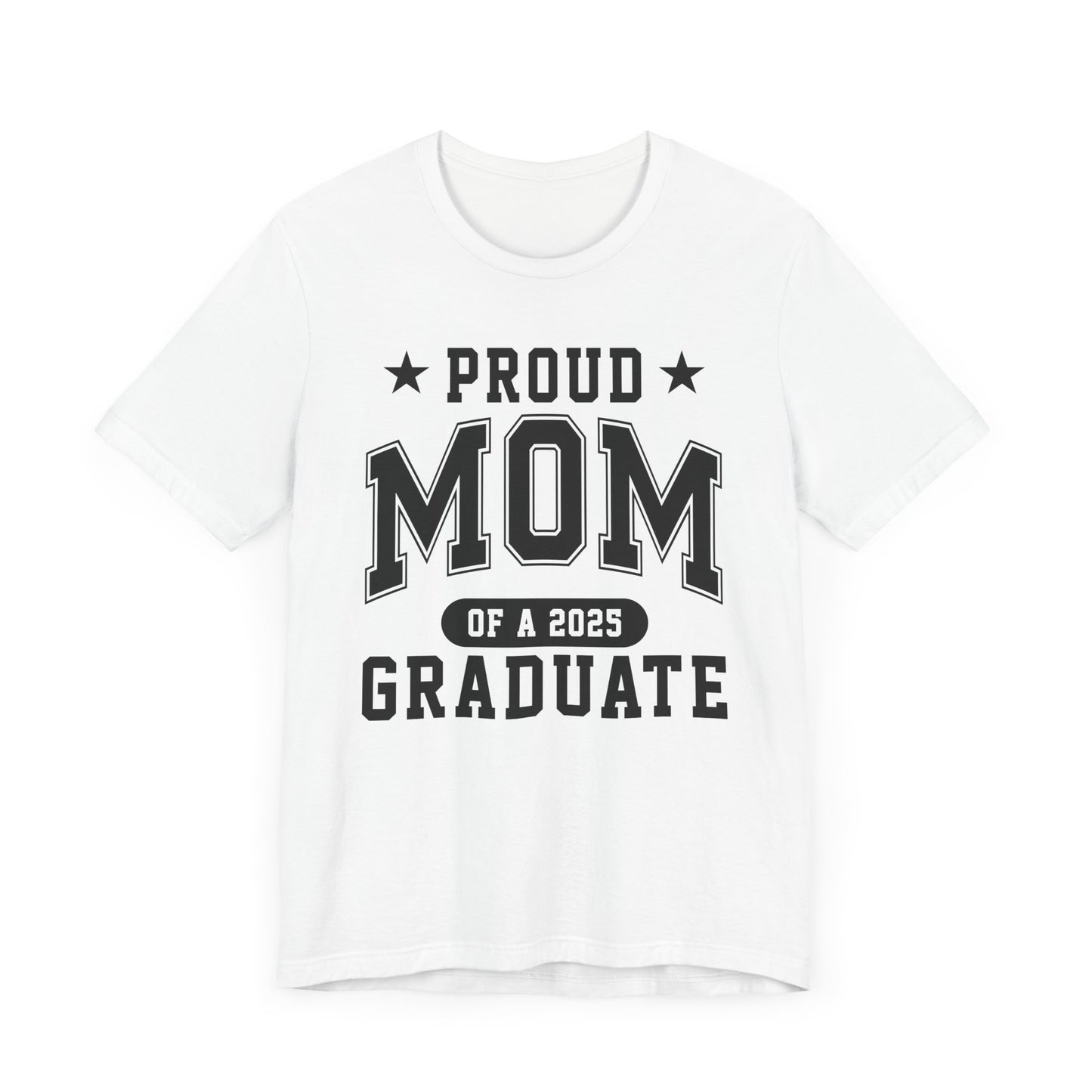 Proud Mom Graduation Tee, Cute Graduation Gift, Unisex Short Sleeve Shirt, Family Celebration Apparel, Step Parent Pride T-Shirt