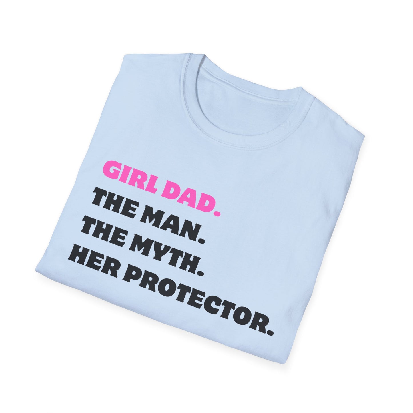 Girl Dad Man Myth Protector