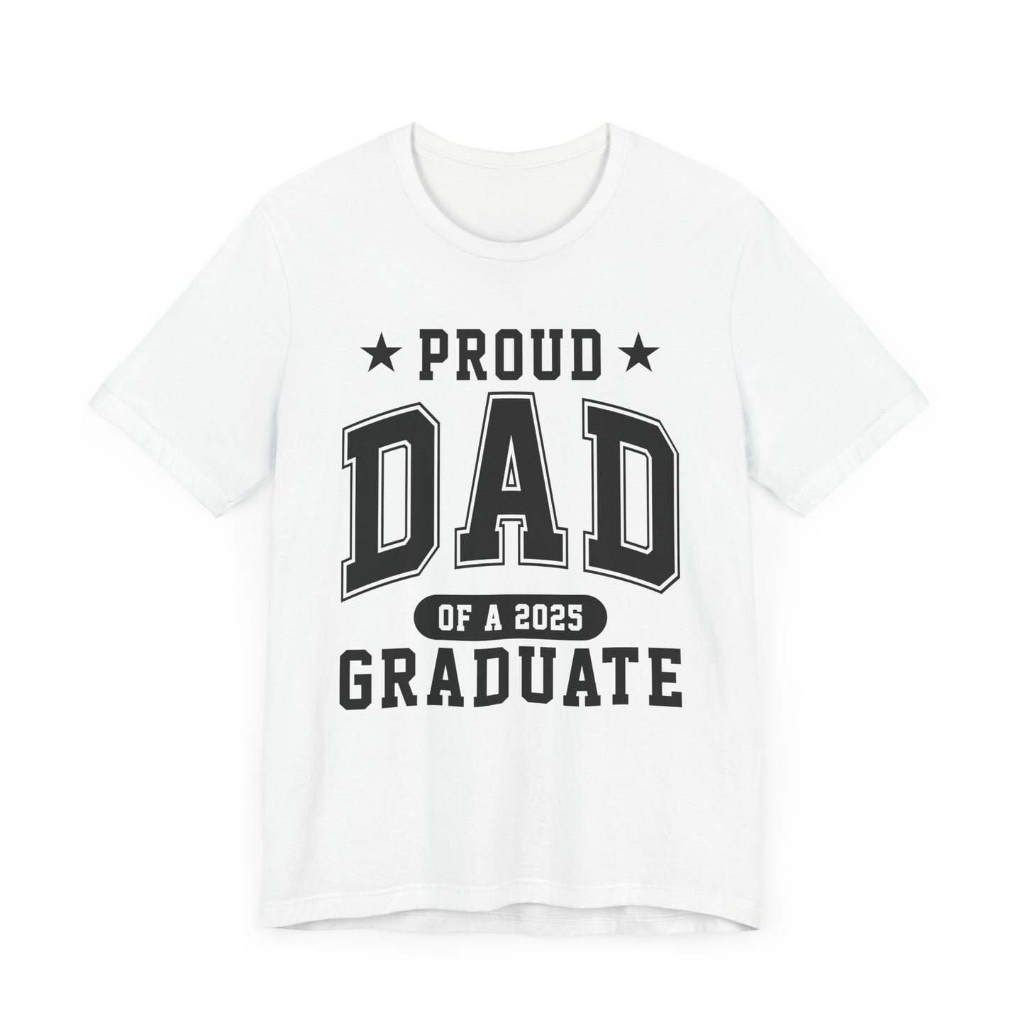 Proud Dad Graduation Tee, Cute Graduation Gift, Unisex Short Sleeve Shirt, Family Celebration Apparel, Step Parent Pride T-Shirt