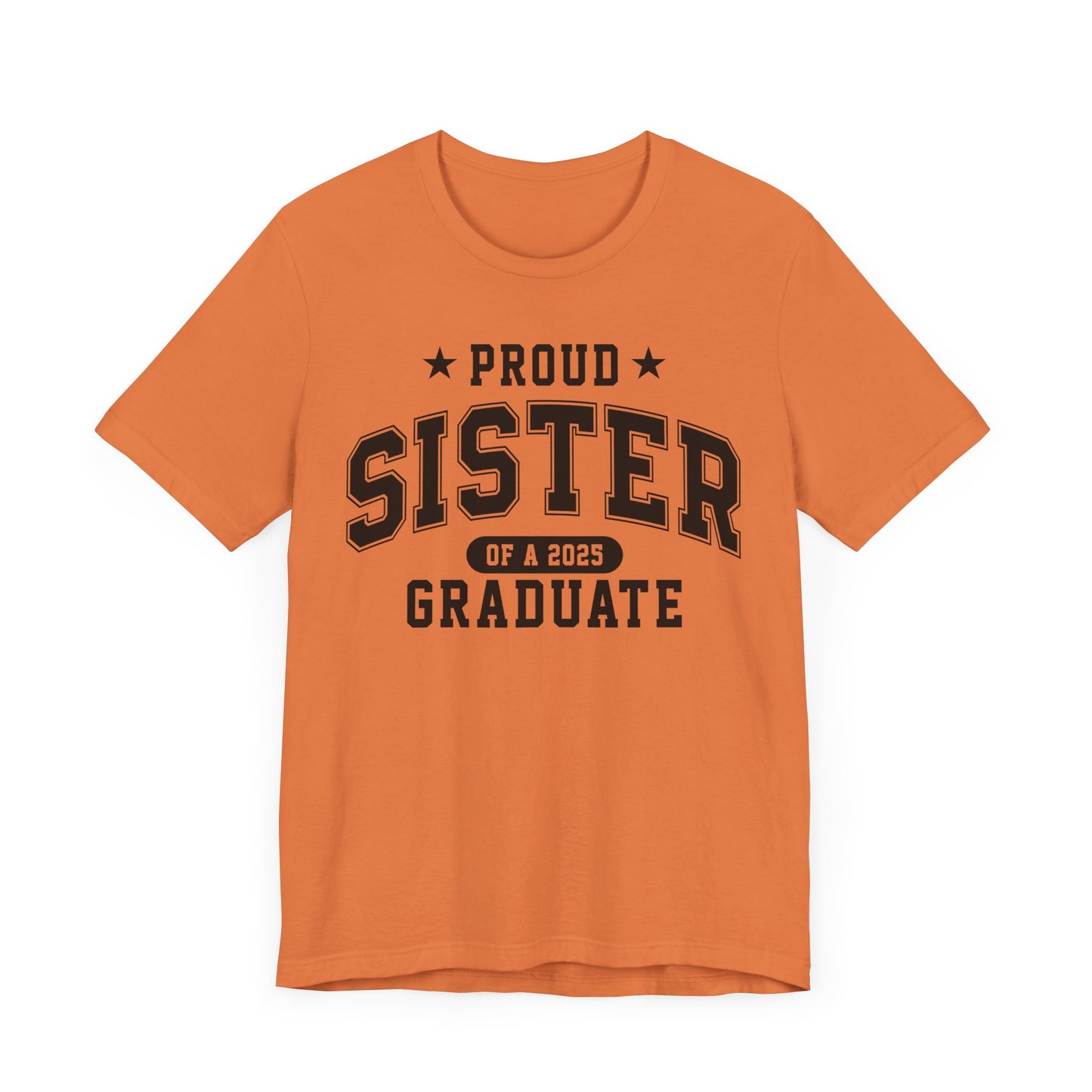 Proud Sister Graduation Tee, Cute Graduation Gift, Unisex Short Sleeve Shirt, Family Celebration Apparel, Sibling Pride T-Shirt