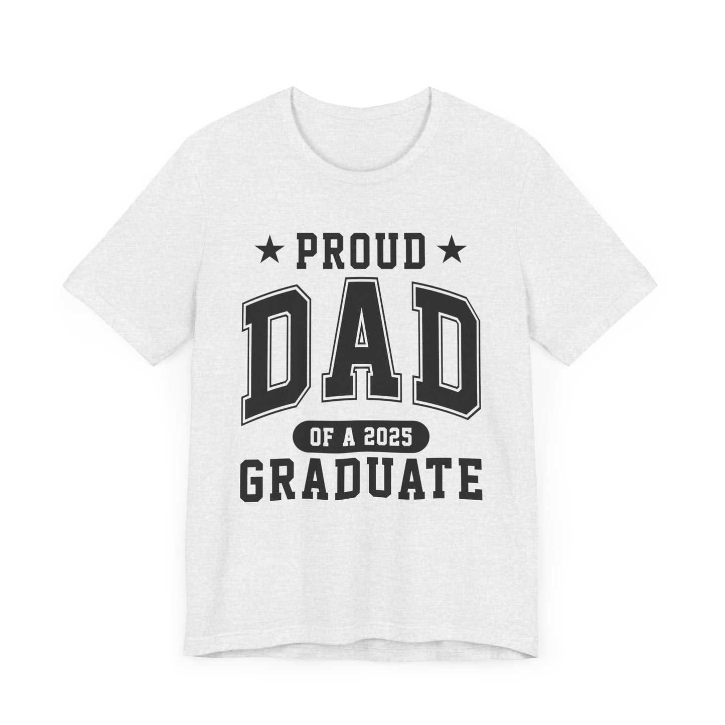 Proud Dad Graduation Tee, Cute Graduation Gift, Unisex Short Sleeve Shirt, Family Celebration Apparel, Step Parent Pride T-Shirt