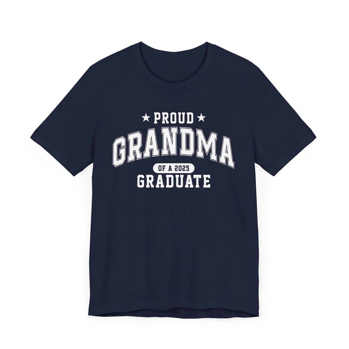 Proud Grandma Graduation Tee, Cute Graduation Gift, Unisex Short Sleeve Shirt, Family Celebration Apparel, Grandparent Pride T-Shirt