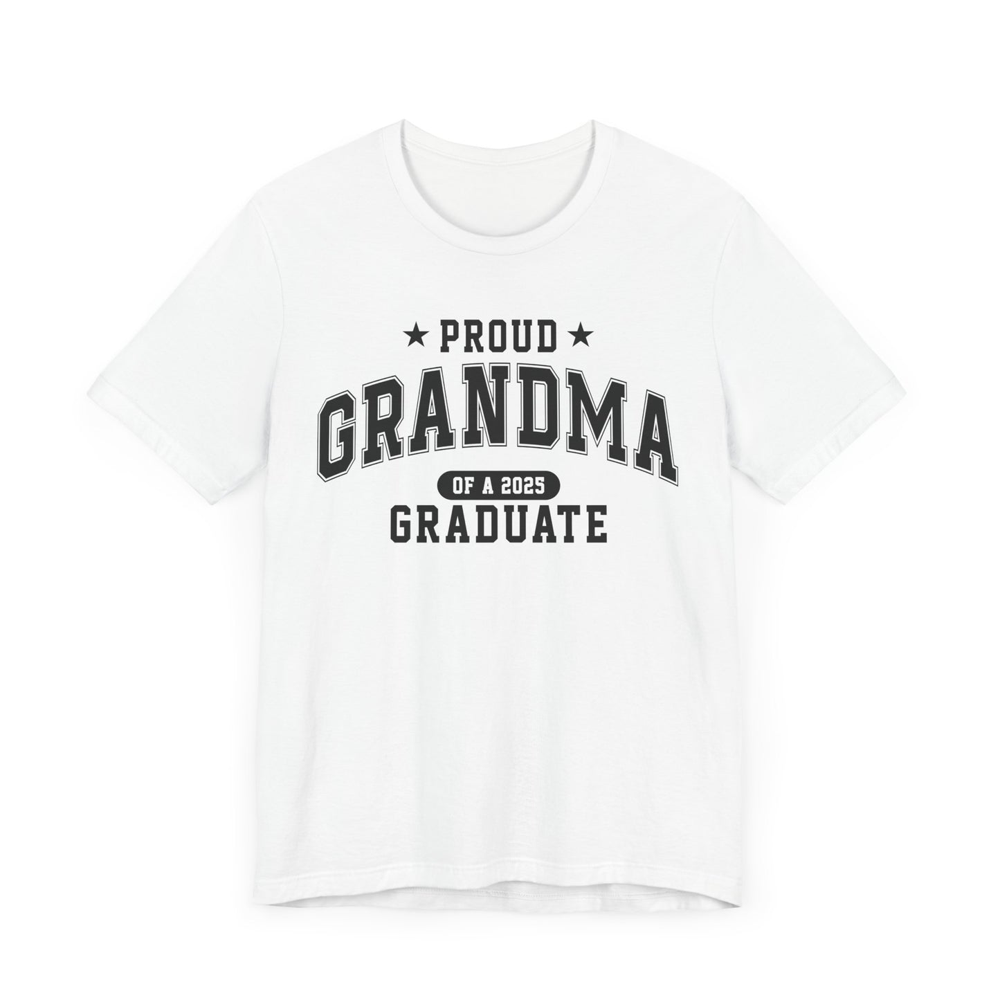 Proud Grandma Graduation Tee, Cute Graduation Gift, Unisex Short Sleeve Shirt, Family Celebration Apparel, Grandparent Pride T-Shirt