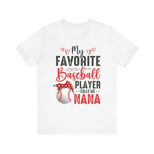 Baseball Nana Short Sleeve Tee, Cute Gift for Grandmas, Soft Jersey Tee, Baseball Fan Shirt, Mother's Day Gift, Family Reunion Wear