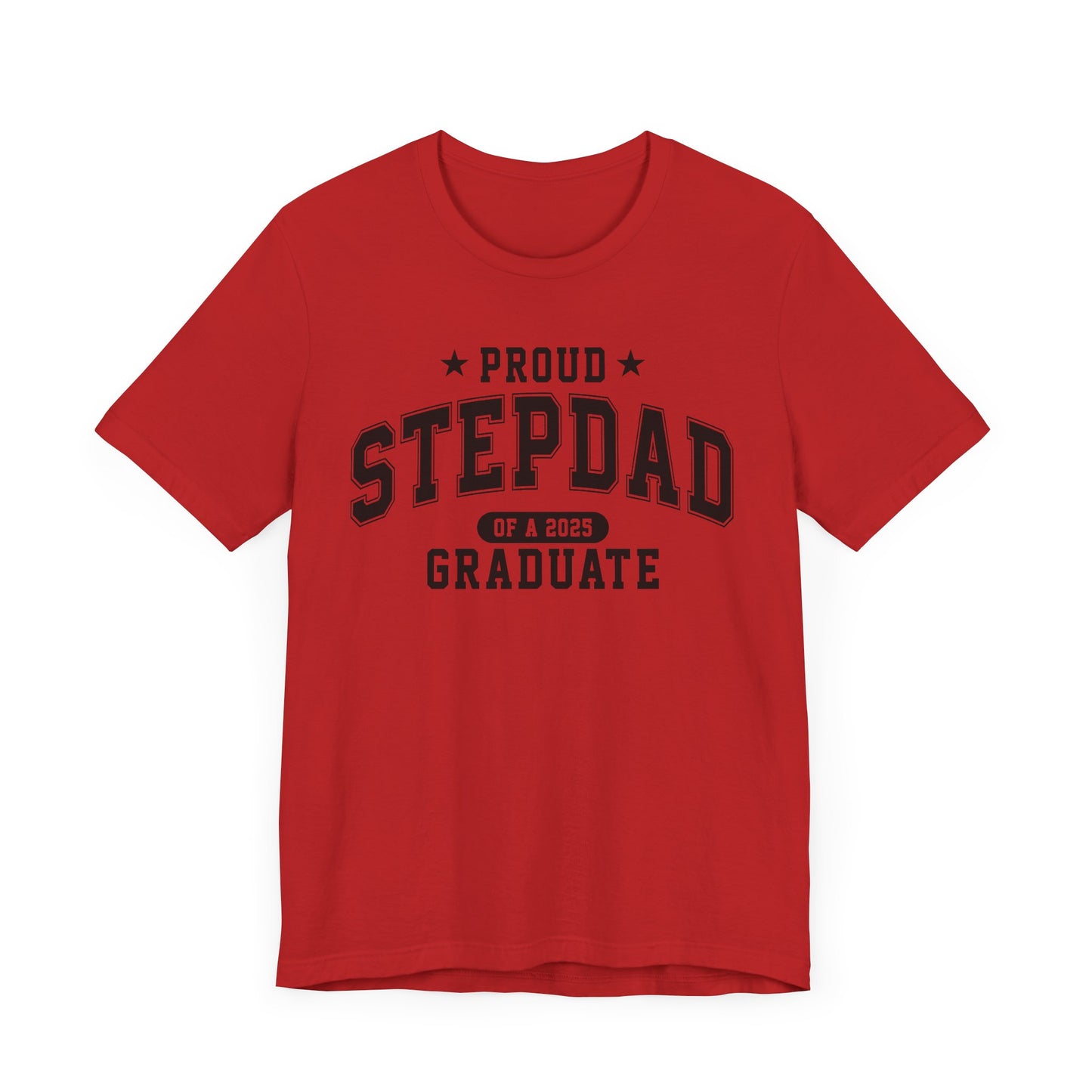 Proud Stepdad Graduation Tee, Cute Graduation Gift, Unisex Short Sleeve Shirt, Family Celebration Apparel, Step Parent Pride T-Shirt