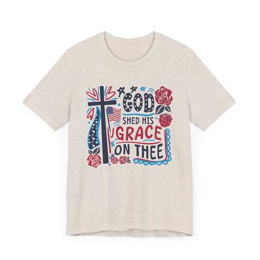 Gods Grace on Thee Patriotic Graphic Tee, Fun Summer T-Shirt, Holiday Apparel, 4th of July Shirt